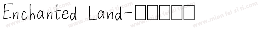 Enchanted Land字体转换